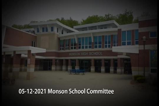 05-12-21 Monson School Committee