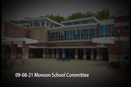09-08-21 Monson School Committee