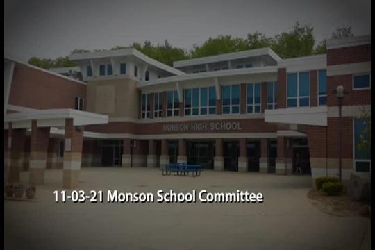 11-03-21 Monson School Committee