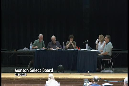 07-08-25 Monson Select Board